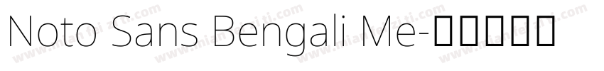Noto Sans Bengali Me字体转换